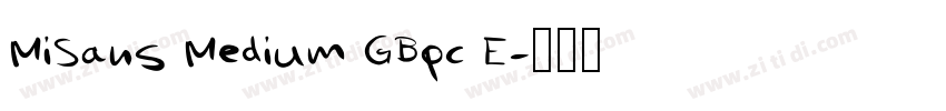 MiSans Medium GBpc E字体转换